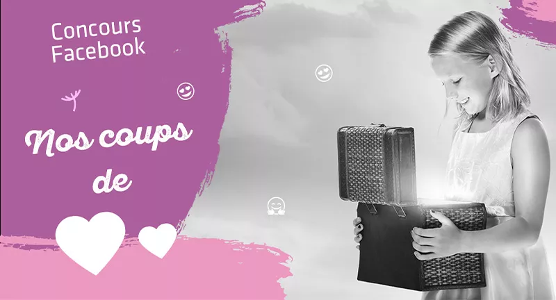 COUPS DE CŒUR DU CONCOURS FACEBOOK